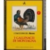 I Taccuini di Airone. I gallinacei di montagna
