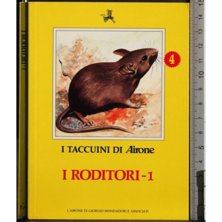 I Taccuini di Airone. I roditori 1