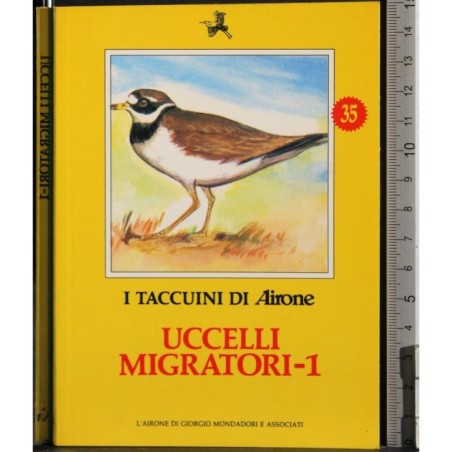 I Taccuini di Airone. Uccelli migratori 1
