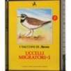 I Taccuini di Airone. Uccelli migratori 1
