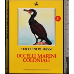 I Taccuini di Airone. Uccelli marini coloniali