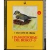 I Taccuini di Airone. I passeriformi del bosco 3