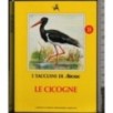 I Taccuini di Airone. Le cicogne