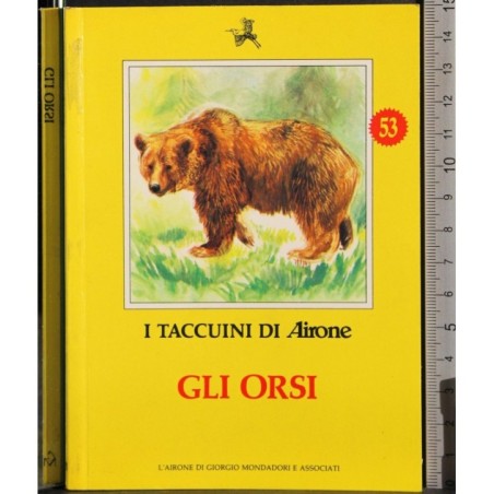 I Taccuini di Airone. Gli orsi