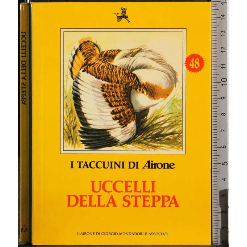 I Taccuini di Airone. Uccelli della steppa