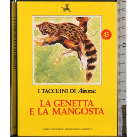I Taccuini di Airone. La genetta e la mangosta