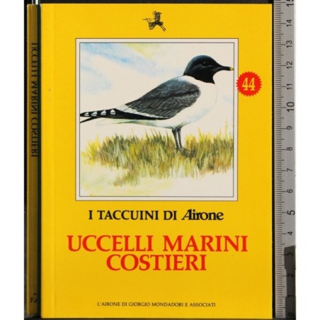 I Taccuini di Airone. Uccelli marini costieri