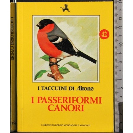 I Taccuini di Airone. I passeriformi canori