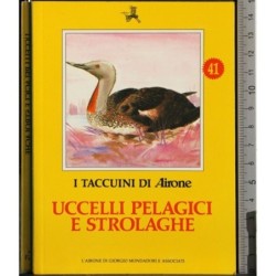 I Taccuini di Airone. Uccelli pelagici e strolaghe