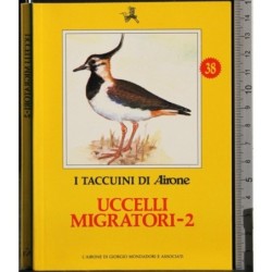 I Taccuini di Airone.  Uccelli migratori 2