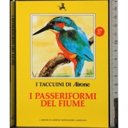I Taccuini di Airone. I passeriformi del fiume