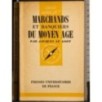 Marchands et banquiers du moyen age