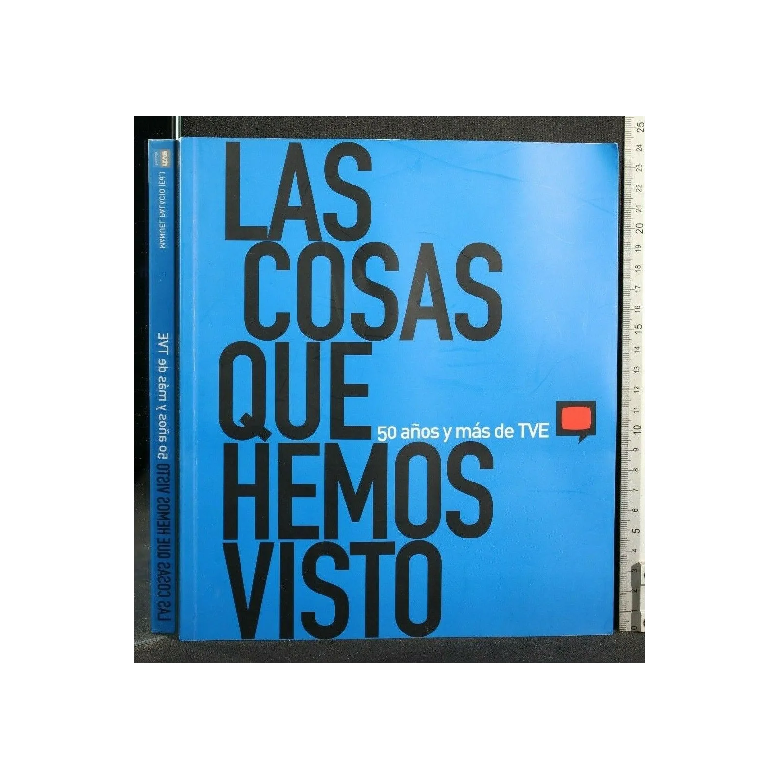 LAS COSAS QUE HEMOS VISTO 50 ANOS Y MAS DE TVE LIBRO + CD