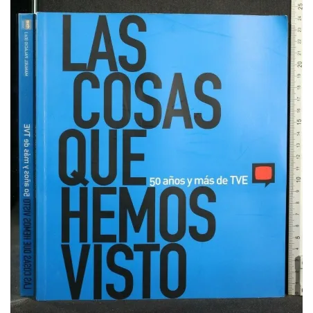 LAS COSAS QUE HEMOS VISTO 50 ANOS Y MAS DE TVE LIBRO + CD