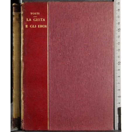 Le gesta e gli eroi