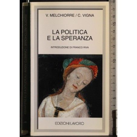 La politica e la speranza