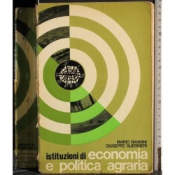 Istituzioni di econimia e politica agraria