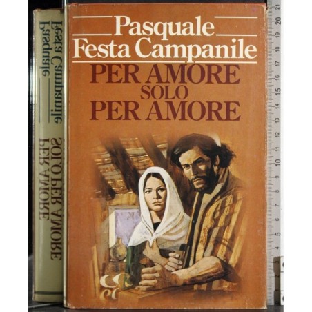 Per amore solo per amore