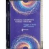 Le entità oscure. Viaggio ai limiti dell'Universo