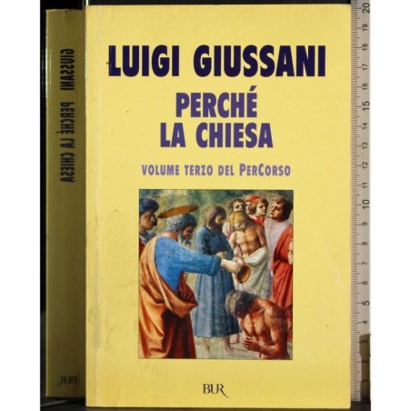 Perché la chiesa Volume terzo