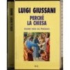 Perché la chiesa Volume terzo