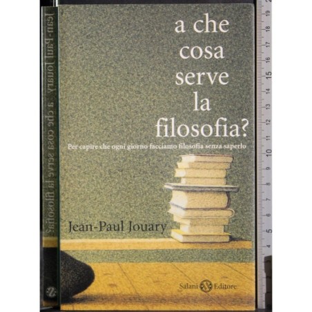 A che cosa serve la filosofia?