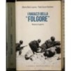 I ragazzi della folgare