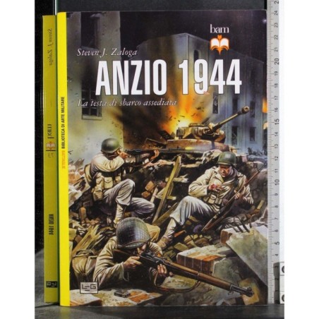 Anzio 1944. La testa di sbarco assediata