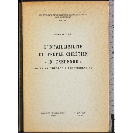 L'infaillibilite du peuple chretien in credendo