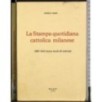 La stampa quotidiana cattolica milanese