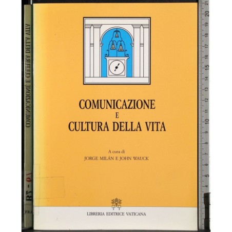 Comunicazione e cultura della vita