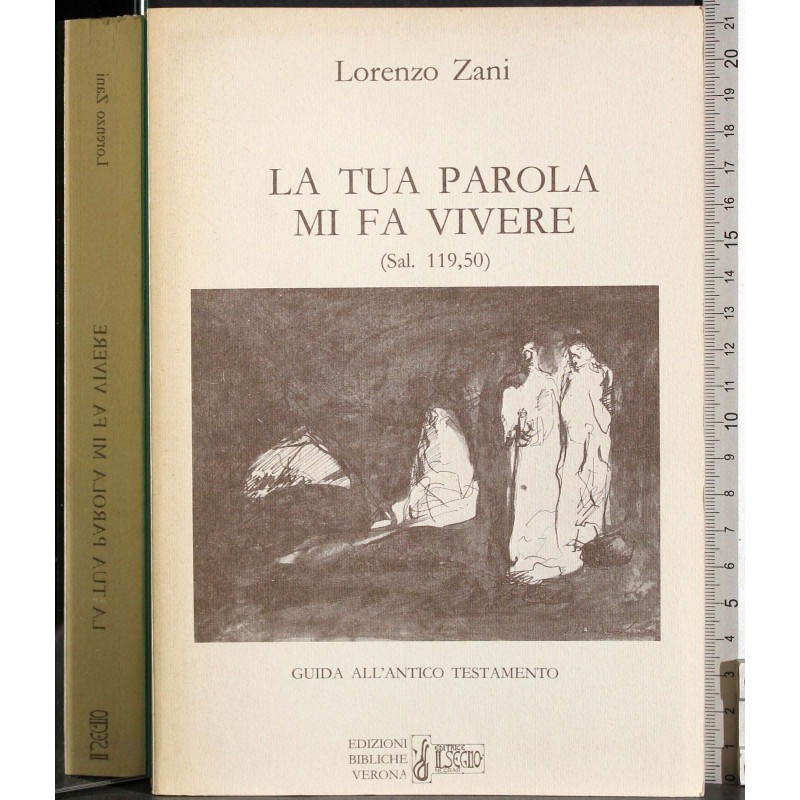 La tua parola mi fa vivere