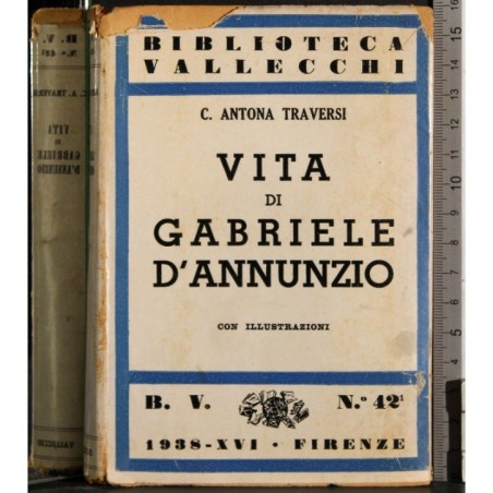 Vita di Gabriele d'Annunzio. Vol 1