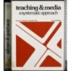 Teaching and media