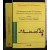 CHALLENGES FOR THE 21ST CENTURY DILEMMAS, AMBIGUITIES,