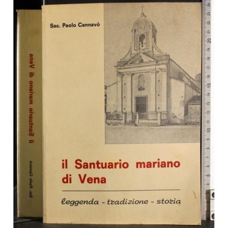 Il Santuario mariano di Vena