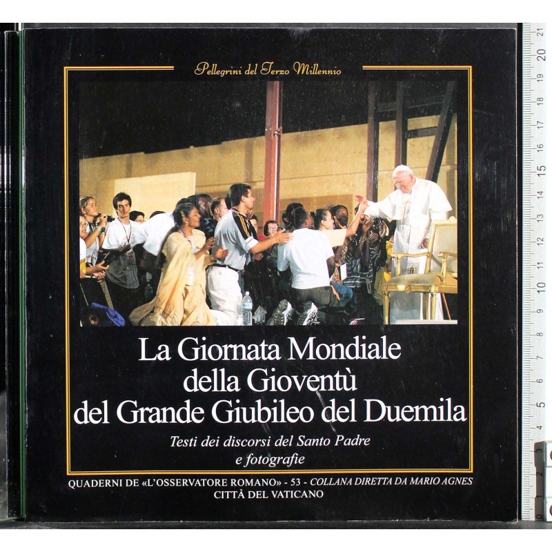 Giornata mondiale gioventù Giubileo duemila