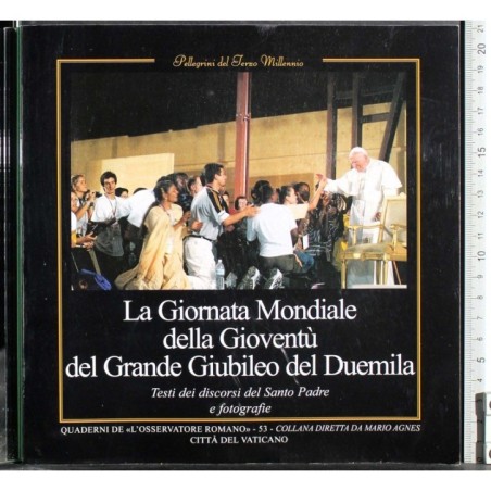 Giornata mondiale gioventù Giubileo duemila