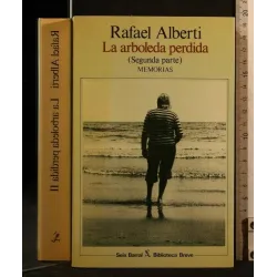 LA ARBOLEDA PERDIDA (SEGUNDA PARTE) MEMORIAS
