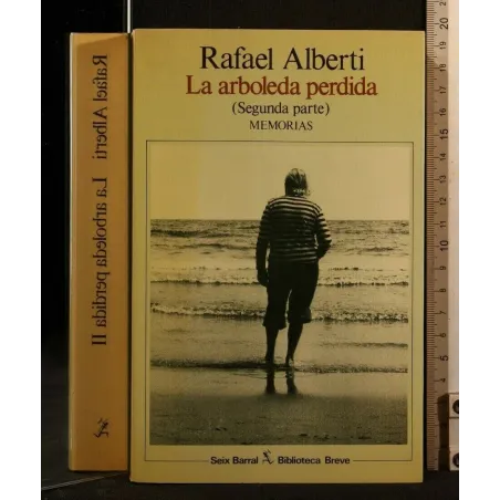LA ARBOLEDA PERDIDA (SEGUNDA PARTE) MEMORIAS