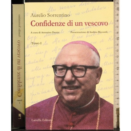 Confidenze di un vescovo. Tomo I