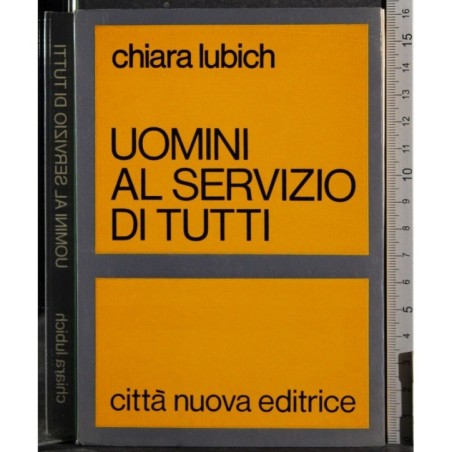 Uomini al servizio di tutti