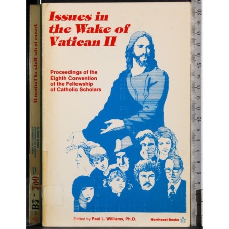 Issues in the Wake of Vatican II