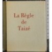 La regle de Taize