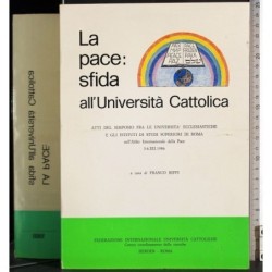 La pace: sfida all'università Cattolica