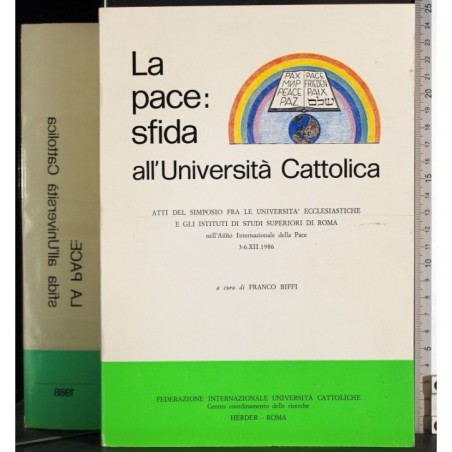 La pace: sfida all'università Cattolica