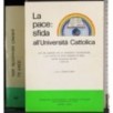 La pace: sfida all'università Cattolica