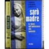 Sarò madre