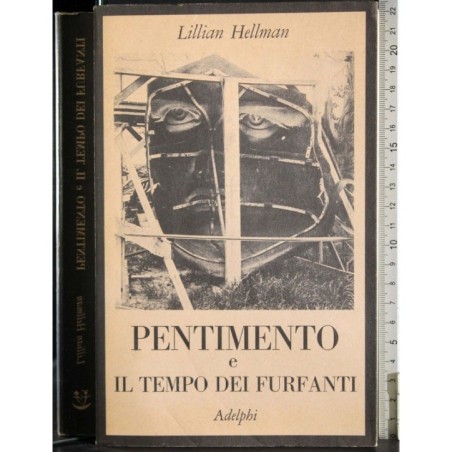 Pentimento e il tempo dei furfanti