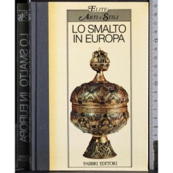 Lo smalto in Europa